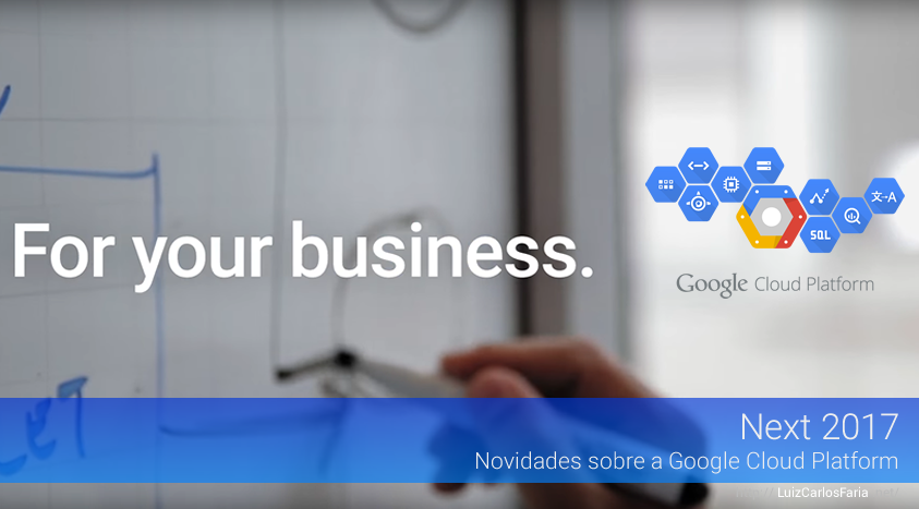 Google Cloud Next – 2017