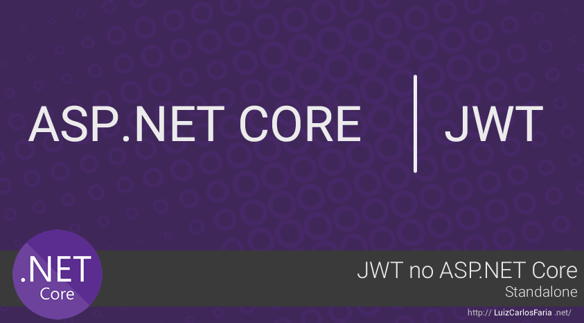 JWT no ASP.NET Core – Standalone