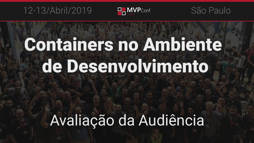 MVP Conf 2019 – Avaliação da Audiência