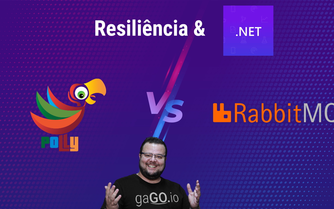 Resiliência: Polly vs RabbitMQ