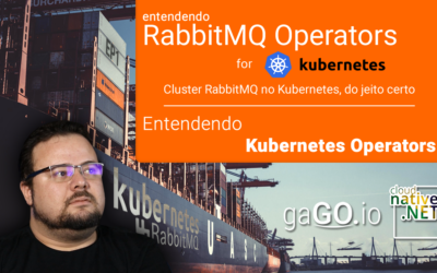 RabbitMQ Operators | Entendendo Kubernetes Operators