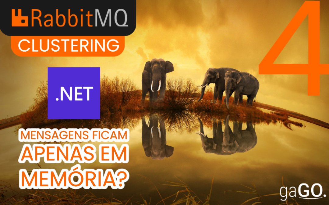 RabbitMQ Clustering #4 | Como as mensagens são persistidas